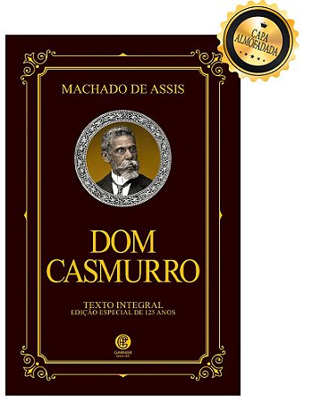 Dom Casmurro - Edição de Luxo Almofadada
