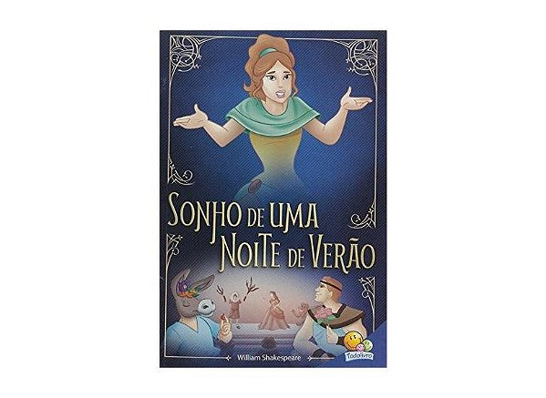 CLASSICOS UNIVERSAIS: SONHO DE UMA NOITE DE VERAO