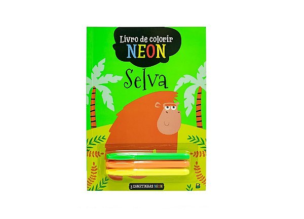 LIVRO DE COLORIR NEON: SELVA