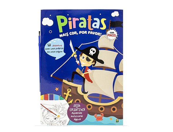 MAIS COR, POR FAVOR! PIRATAS