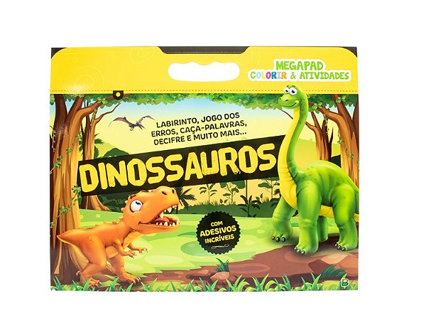 MEGAPAD - COLORIR & ATIVIDADES: DINOSSAUROS
