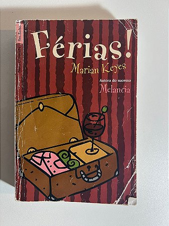Férias! - Marian Keyes