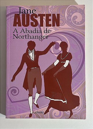 A abadia de Nothanger - Jane Austen