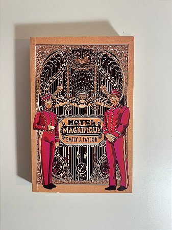 Hotel Magnifique - Emily J. Taylor