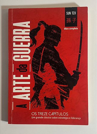 A arte da guerra - Sun Tzu