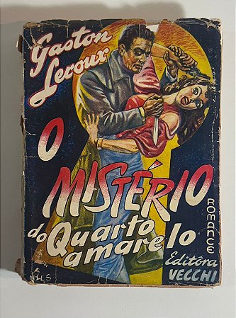 O mistério do quarto amarelo - Gaston Leroux