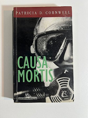 Causa mortis: Patricia D. Cornwell