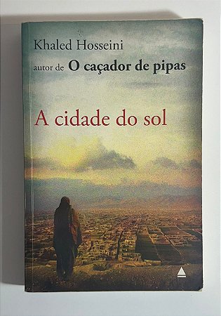 A cidade do sol - Khaled Hosseini