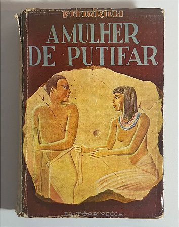 A mulher de putifar - Pitigrilli