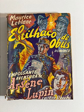 O estilhaço de Obus: Maurice Leblanc