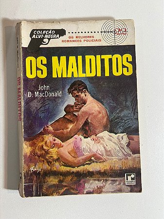 Os malditos: Jhon D. MacDonald