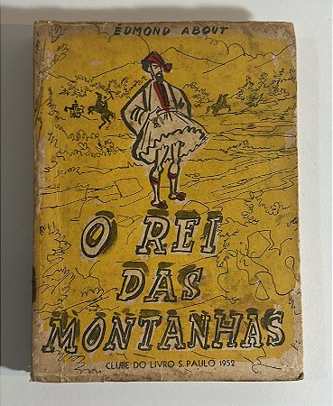 O rei das montanhas - Édmond About