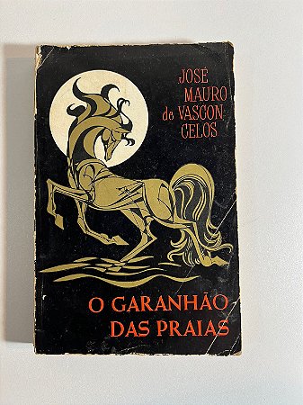 O garanhão das praias - Jose Mauro de vasconselos