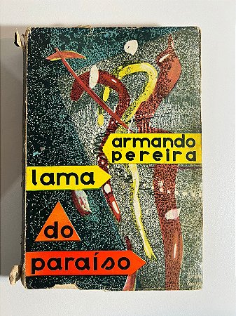 Lama do paraíso - Armano Pereira