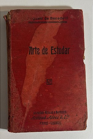 A arte de estudar - Augusto de Benedetti