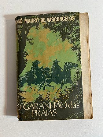 O garanhão das praias - Jose Mauro de vasconselos