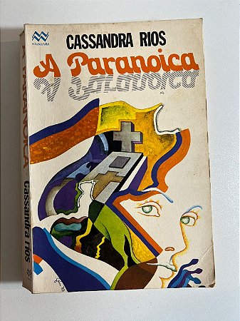 A paranóica - Cassandra Rios