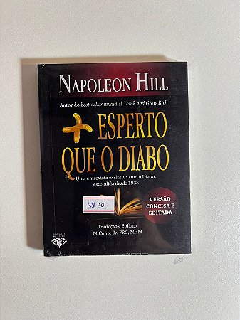 + esperto que o Diabo - Napoleon Hill
