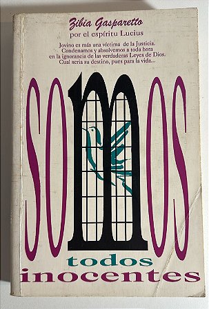 Somos todos inocentes -Zibia Gasparetto