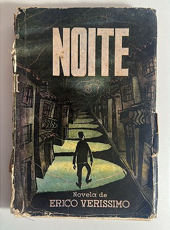 Noite - Erico Verissimo