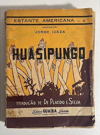 Huasipungo - Jorge Icaza