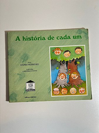 A história de cada um - Juciara Rodrigues