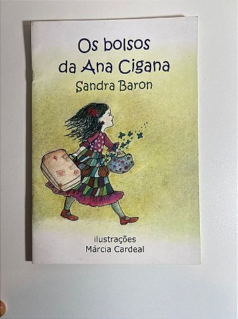 Os bolsos da Cigana - Sandra Baron