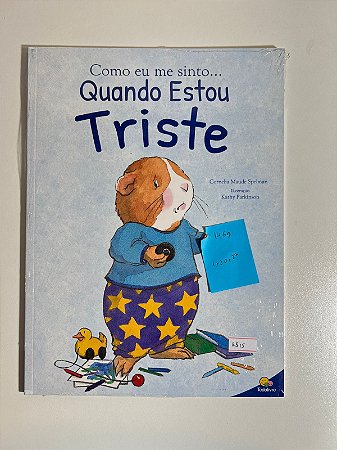 Como me sinto quando estou triste - Cornelia Spelman