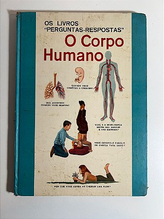 O corpo humano - Ann Mc Govern