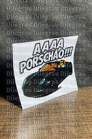 Adesivo - A Porschão Diiegrau