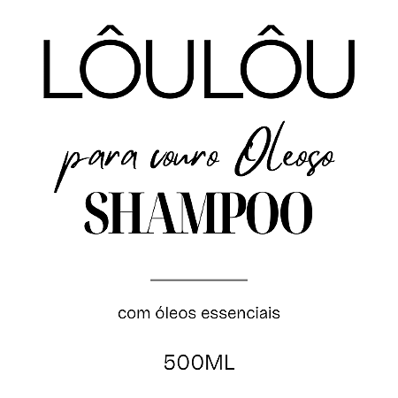 Shampoo - CABELOS OLEOSOS