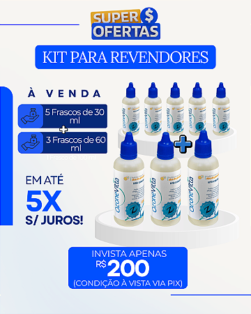 Kit Revendedor "2" | 5 Frascos de 30 ml + 3 de 60 ml