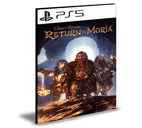 The Lord of the Rings Return to Moria PS5 Mídia Digital