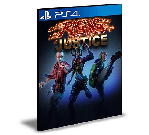 Raging Justice Ps4 Mídia Digital