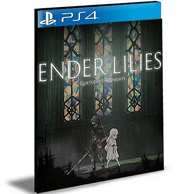ENDER LILIES Quietus of the Knights PS4 PSN Mídia Digital