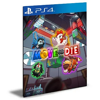 Move or Die Ps4 e PS5 Mídia Digital