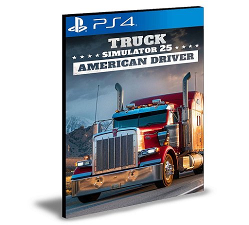 Truck Simulator 25 - American Driver PS4 e PS5 MÍDIA DIGITAL
