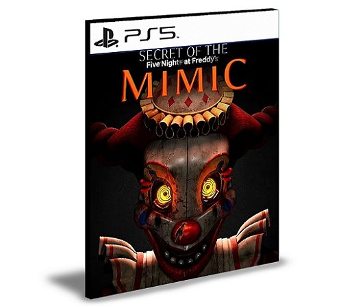 Five Nights at Freddy's Secret of the Mimic Ps5 Mídia Digital