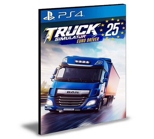 Truck Simulator 25 Euro Driver Ps4 e PS5 Mídia Digital