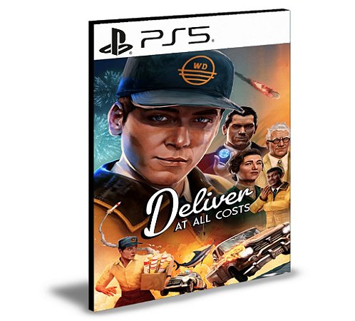 Deliver At All Costs PS5 Mídia Digital