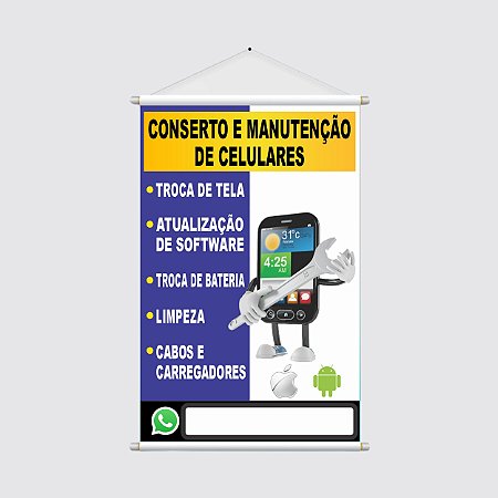 Banner Vertical 40x60cm - Conserto e Manutenção de CELULARES - Troca de Tela e Bateria - Android/iOS