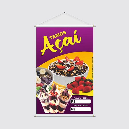 Banner Promocional "Temos Açaí" na Tigela e no Copo - 40x60cm com Espaço para Preços
