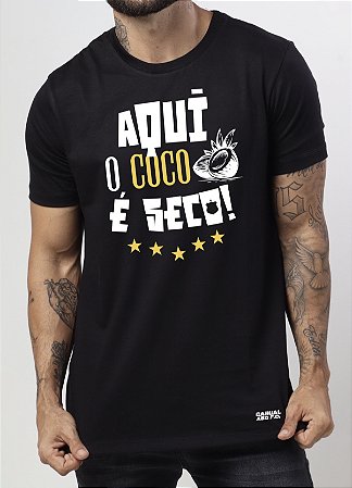 AQUI O COCO É SECO