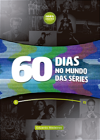 60 dias no Mundo das Séries - Devocional