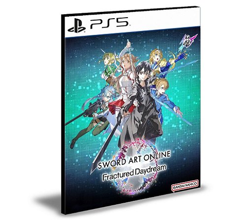 SWORD ART ONLINE Fractured Daydream  Ps5 Mídia Digital