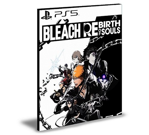 BLEACH Renascimento das Almas Ps5 Mídia Digital