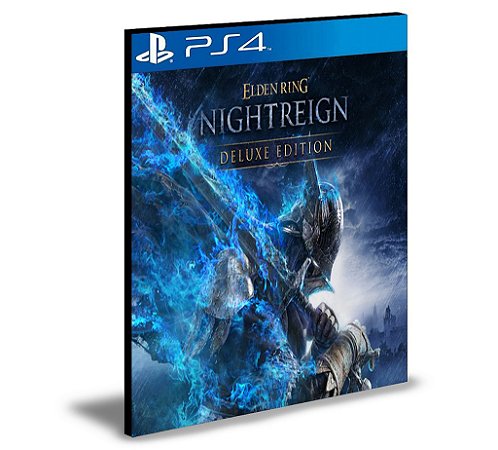 ELDEN RING NIGHTREIGN Deluxe Edition PS4 MÍDIA DIGITAL