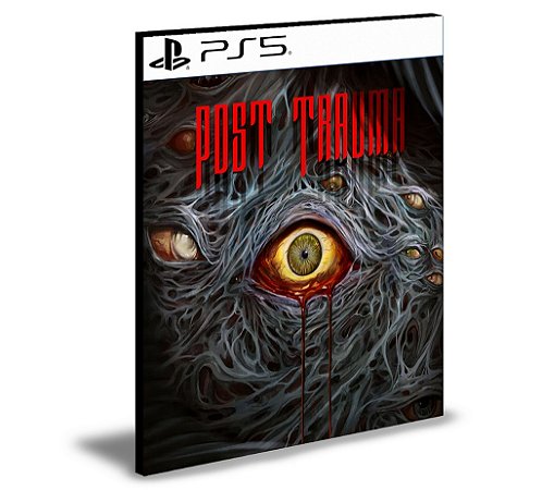 Post Trauma Ps5 Mídia Digital
