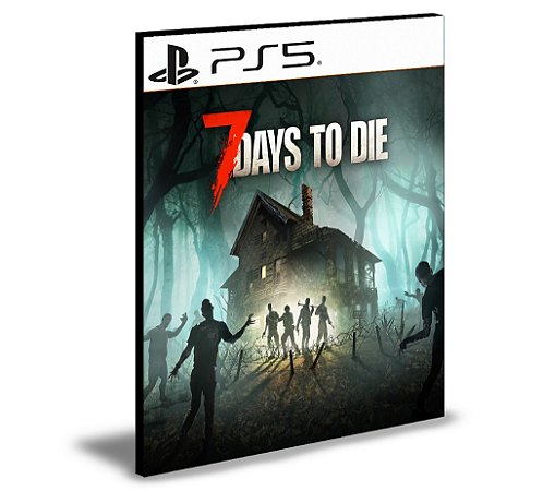 7 Days to Die - Console Edition Ps5 Mídia Digital