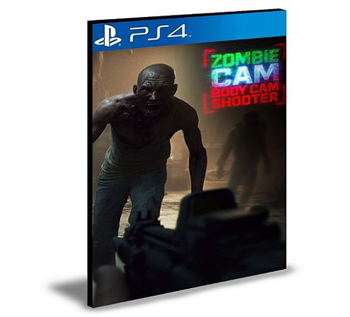 ZOMBIE CAM BODY CAM SHOOTER Ps4 e Ps5 Mídia Digital
